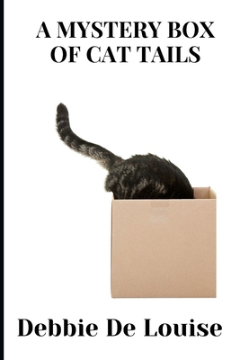 A Mystery Box of Cat Tails B0F63JDTSM Book Cover