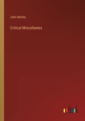 Critical Miscellanies 3368124188 Book Cover