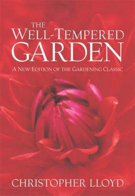 The Well-Tempered Garden 1841882224 Book Cover