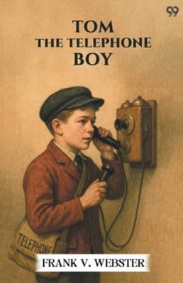 Tom The Telephone Boy 9371466383 Book Cover
