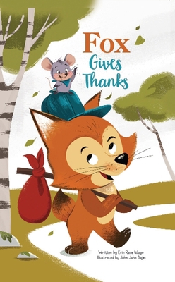 Fox Gives Thanks 1649960298 Book Cover