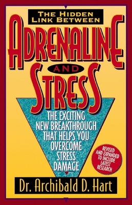 Adrenaline and Stress (Rev) 084993690X Book Cover