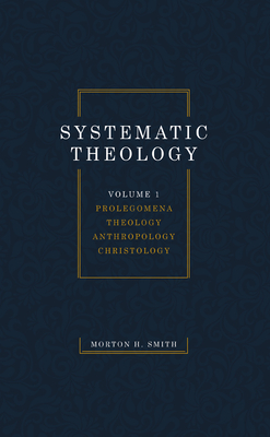 Systematic Theology, Volume One 1532698453 Book Cover