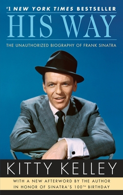 His Way: The Unauthorized Biography of Frank Si... 0553386182 Book Cover