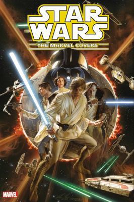 Star Wars: The Marvel Covers Vol. 1 0785198385 Book Cover
