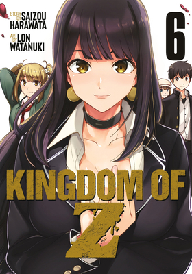 Kingdom of Z Vol. 6 1638587159 Book Cover