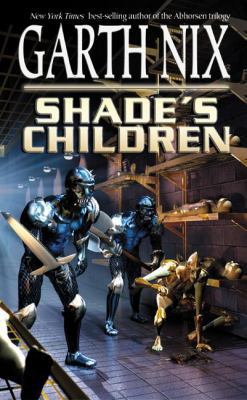 Shade's Children 061310529X Book Cover