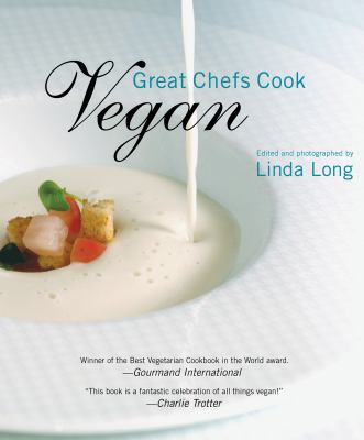 Great Chefs Cook Vegan 1423623274 Book Cover