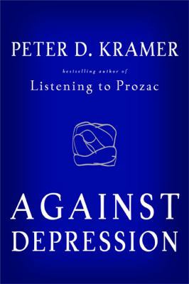 Against Depression 0670034053 Book Cover