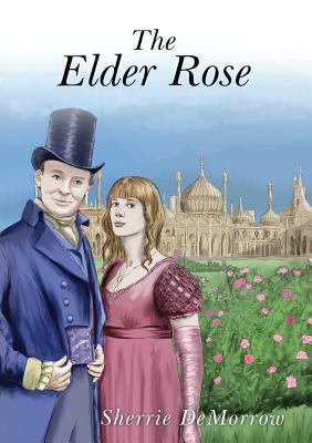 The Elder Rose 099559192X Book Cover