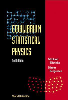 Equilibrium Stat Phy(3rd Ed) 9812560483 Book Cover