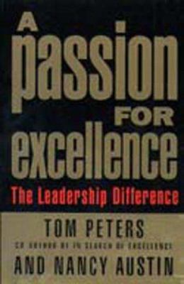 Passion for Excellence : The Leadership Difference B00BG6O40Y Book Cover