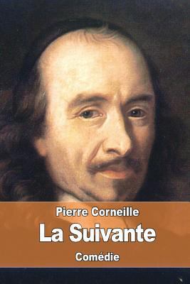 La Suivante [French] 1537501283 Book Cover