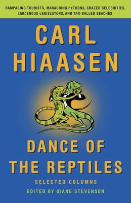 Dance of the Reptiles: Selected Columns 0345807022 Book Cover