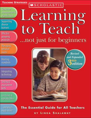 Learning to Teach . . . not just for beginners ... 0439567289 Book Cover