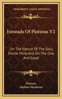 Enneads of Plotinus V2: On the Nature of the So... 1164514415 Book Cover