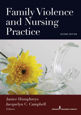 Family Violence and Nursing Practice 0826118283 Book Cover