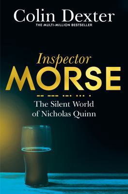 The Silent World of Nicholas Quinn (Inspector M... 1447299140 Book Cover