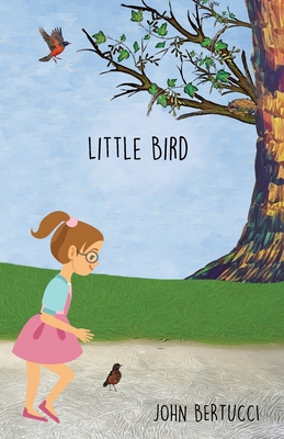Little Bird 1952976596 Book Cover