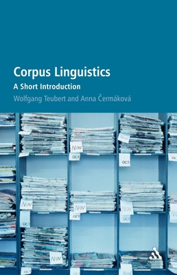 Corpus Linguistics: A Short Introduction 0826494803 Book Cover