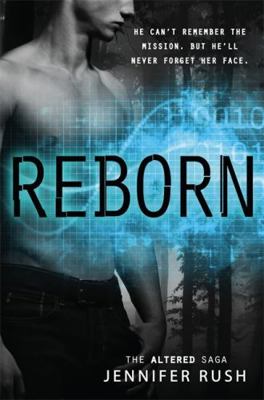 Reborn (Altered, 3) 0316197068 Book Cover