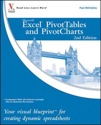 Excel Pivottables and Pivotcharts: Your Visual ... 0470591617 Book Cover