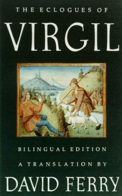 The Eclogues of Virgil: A Translation 0374146349 Book Cover