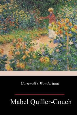 Cornwall's Wonderland 1982092173 Book Cover
