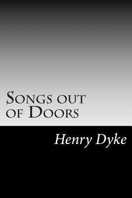 Songs out of Doors 1502511088 Book Cover