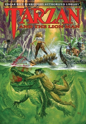 Tarzan and the Lion Man: Edgar Rice Burroughs A... 1951537165 Book Cover