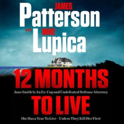 12 Months to Live: Library Edition (Jane Smith, 1) 1668638185 Book Cover