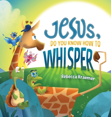 Jesus, Do You Know How To Whisper? 1959213008 Book Cover