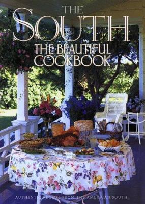 The South The Beautiful Cookbook 0002251965 Book Cover