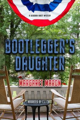 Bootlegger's Daughter (AUDIOBOOK) [CD] (The Deb... 1436119774 Book Cover