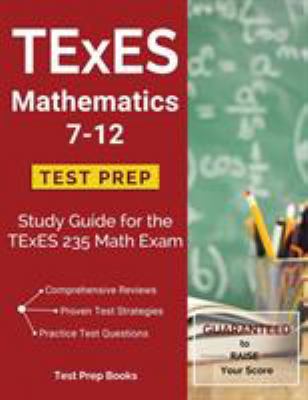 TExES Mathematics 7-12 Test Prep: Study Guide f... 1628454350 Book Cover