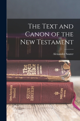 The Text and Canon of the New Testament 1015773958 Book Cover