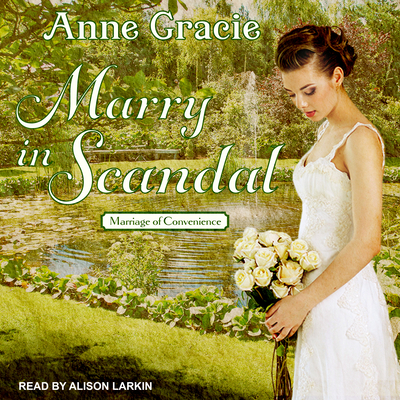 Marry in Scandal 1541458141 Book Cover