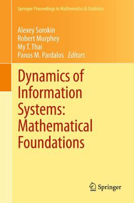 Dynamics of Information Systems: Mathematical F... 1461439051 Book Cover