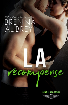 La récompense [French] 1940951739 Book Cover