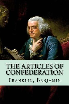 The Articles of Confederation 1981543228 Book Cover