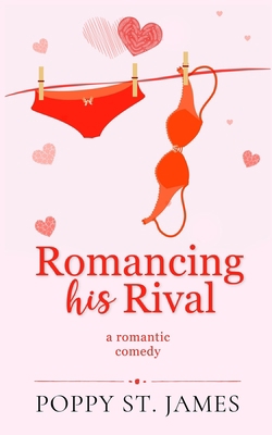 Romancing His Rival B09BYDSS4V Book Cover