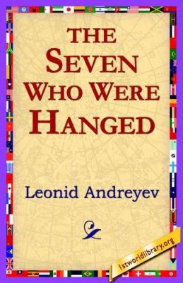 The Seven Who Were Hanged 142180168X Book Cover
