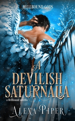 A Devilish Saturnalia: A Hellbound Novella B0BQ5243JR Book Cover