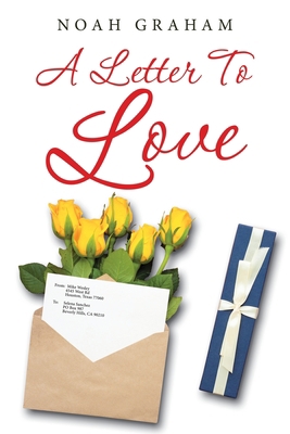 A Letter to Love 1728370590 Book Cover