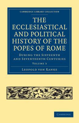 The Ecclesiastical and Political History of the... 110802713X Book Cover