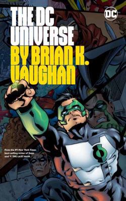 The DC Universe by Brian K. Vaughan 1401278272 Book Cover