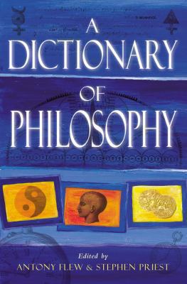 A Dictionary of Philosophy 0330487302 Book Cover