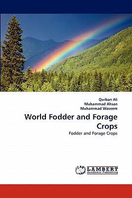 World Fodder and Forage Crops 3844384723 Book Cover