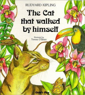 The Cat That Walked by Himself 0859532763 Book Cover