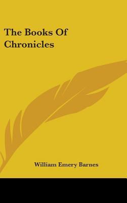 The Books Of Chronicles 0548230560 Book Cover
